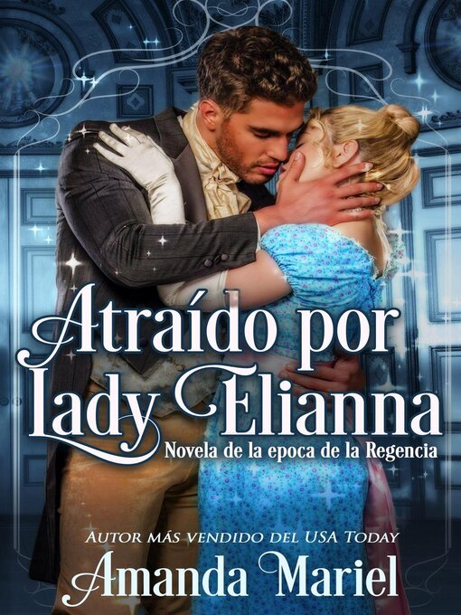 Title details for Atraído por Lady Elianna by Amanda Mariel - Available